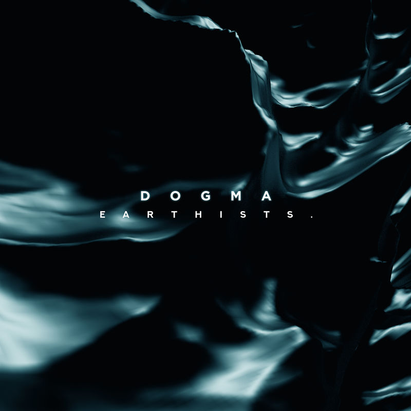 Earthists. - Dogma [single] (2018)